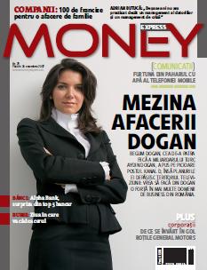 Begun Dogan, cea care a adus grupul media in Romania, intr-una din ralele aparitii in media, pe coperta MONEY EXPRESS (click pe imagine pentru a citi articolul)